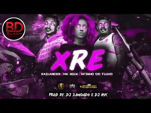 AFINHO DO FLUXO , LUKA DA ZO E MC NICK - XRE ( DJ ZANGADO E DJ MK )