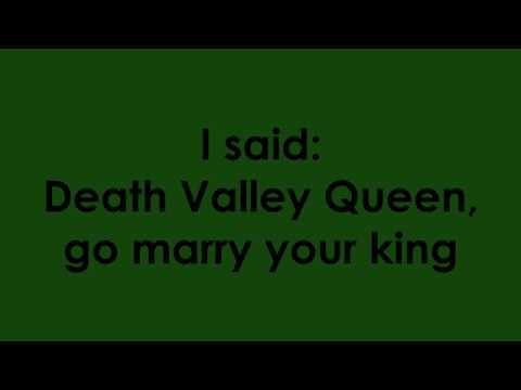 download lagu mp3 mp4 Death Valley Queen Lyrics, download lagu Death Valley Queen Lyrics gratis, unduh video klip Death Valley Queen Lyrics