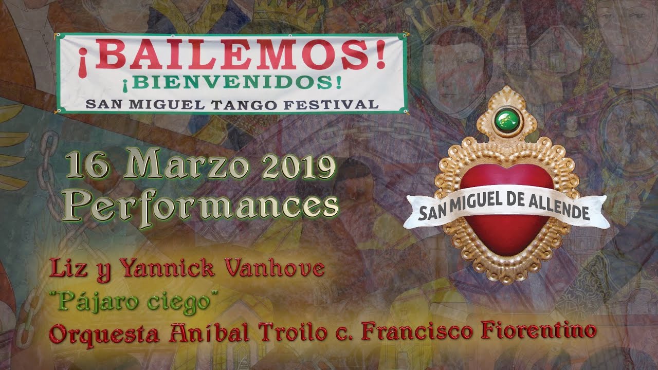 Liz y Yannick Vanhove - Pájaro ciego - Orq. Aníbal Troilo c. Francisco Fiorentino - SMTF 2019