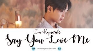 Hyunsik - Say You Love Me [Türkçe Altyazılı]