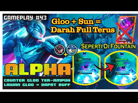 ALPHA LAWAN GLOO = DI BUFF - BUILD TOP GLOBAL ALPHA - TUTORIAL ALPHA OFFLANE - MOBILE LEGENDS