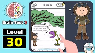Brain Test 3 Level 30 I must find a way to get past Walkthrough
