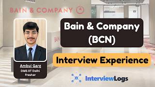 Bain Capability Network (BCN) Interview Experience | Fresher | MBA IIT Delhi Thumbnail