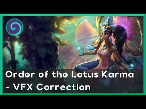 Order of the Lotus Karma - VFX Correction