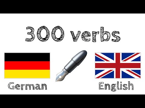 300 verbs - German + English - Reading and listening - (native speaker)