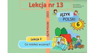 Lekcja nr 13. NUS. Kamila Kwiatkowska. JĘZYK POLSKI (2 rok  nauczania, drugi obcy)