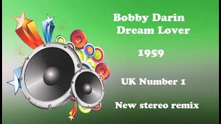 Bobby Darin   Dream Lover 2021 stereo remix