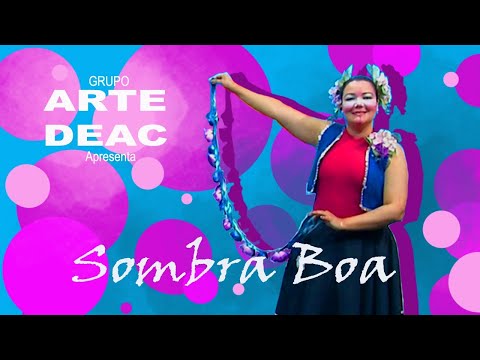 SOMBRA BOA - Dança e Música