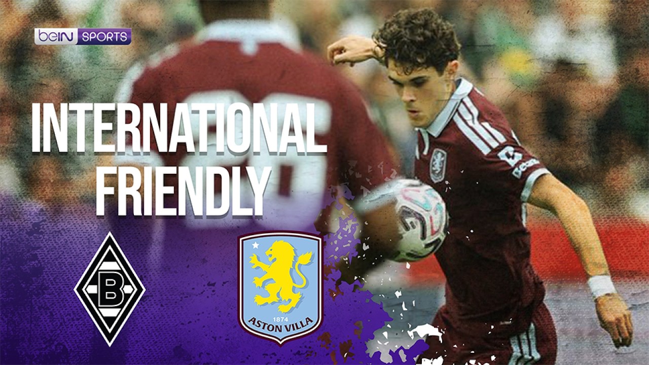 Borussia Mönchengladbach (DEU) vs Aston Villa (GBR) | HIGHLIGHTS International Friendly | 08/15/2026
