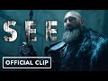 See: Season 2 - Official Clip (2021) Jason Momoa, Dave Bautista