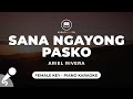 Sana Ngayong Pasko - Ariel Rivera (Female Key - Piano Karaoke)