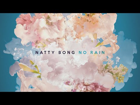 No Rain (Reggae Cover) - Natty Bong