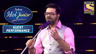 ये &#39;Sukoon Mila&#39; का Rendition है Super Soothing! | Indian Idol Junior | Guest Performance