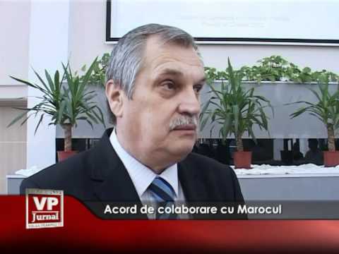 Acord de colaborare cu Marocul
