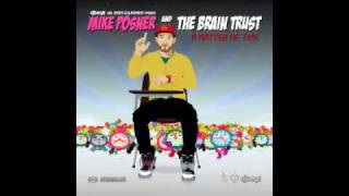 Mike Posner &amp; the Brain Trust ft. Big Sean, Donnis &amp; Jackie Chain - Smoke &amp; Drive