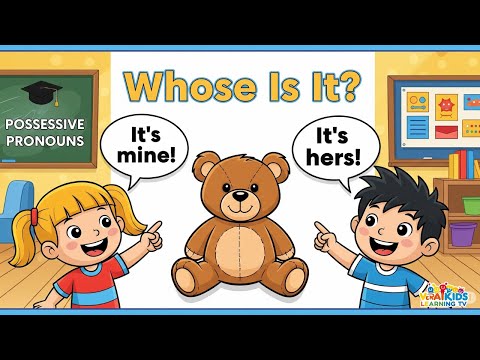 Possessive Pronouns Song for Kids | Learn Grammar with Fun