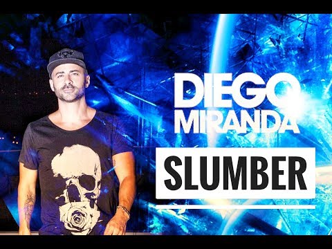 Diego Miranda - Slumber (Original Mix)