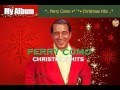 *..   Perry Como •*¨*•       Christmas Hits ..* 