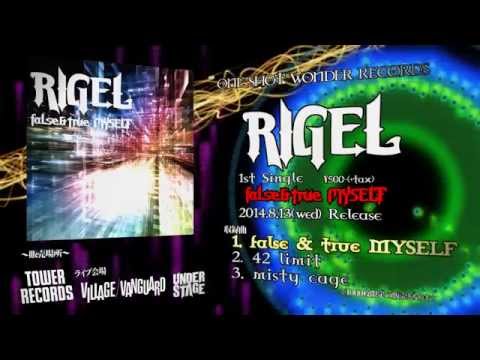 RIGEL-false&true MYSELF- (Trailer)