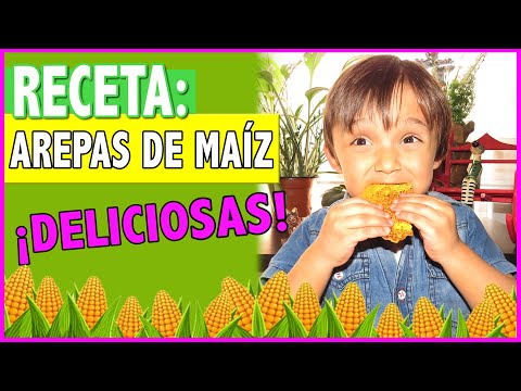 RECETA AREPAS DE MAÍZ Ó CHOCLO MUY RICAS Y FÁCILES DE HACER