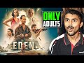 Eden Movie Review In Hindi 2024 Mind Blowing Survival Thriller Best Survival Movie