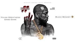 AUDIO | Game Game - Young Greatness