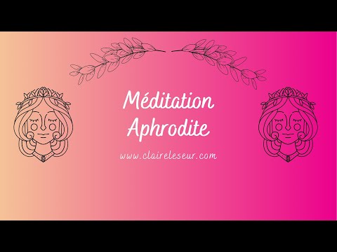 Méditation Aphrodite