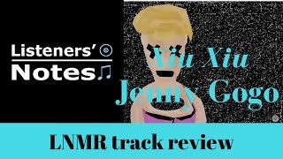 Xiu Xiu- Jenny Gogo track review