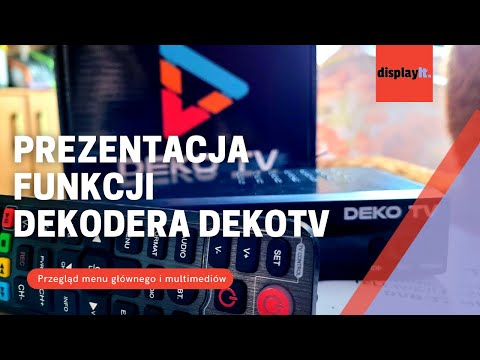 Prezentacja funkcji dekodera DVB-T2 HEVC/H.265 DekoTV