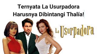 Download lagu Ternyata La Usurpadora Harusnya Dibintangi Thalía mp3