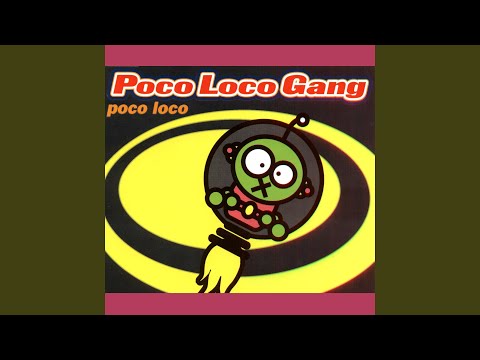 Poco Loco (Single Mix)