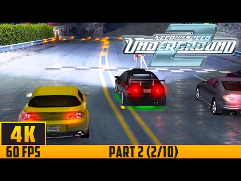 Need for Speed: Underground 2 - Walkthrough Game - Part 2 (2/10) (4K 60FPS) No Commentary