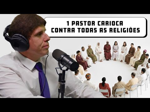 1 Pastor Carioca x Todas as religiões | Podtrash