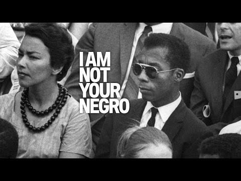 Trailer I Am Not Your Negro
