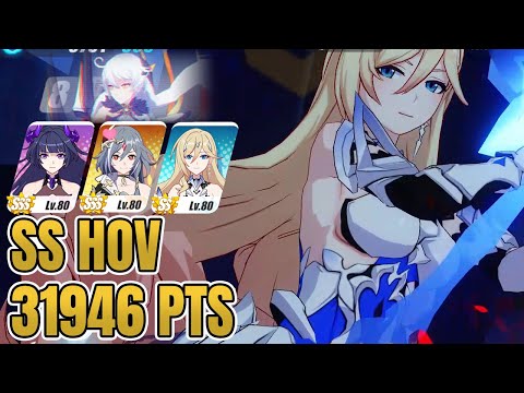 [Honkai Impact] Exalted MA SS HoV 31946 Score LE(SSS) HOS(SSS) BKE(SS1)