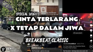 Download lagu DJ CINTA TERLARANG X TETAP DALAM JIWA SPECIAL BREAKBEAT CLASSIC TERBARU FULL BASS ‼️ mp3 Download lagu DJ CINTA TERLARANG X TETAP DALAM JIWA SPECIAL BREAKBEAT CLASSIC TERBARU FULL BASS ‼️ mp3