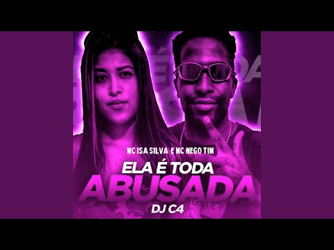 Ela É Toda Abusada