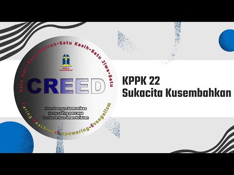 KPPK 22 – Sukacita Kusembahkan