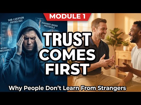 MODULE 1: Why Trust Comes Before Education