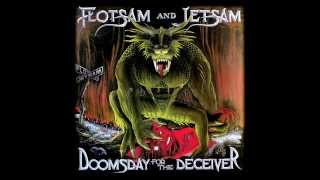 Flotsam And Jetsam - She Took An Axe (Studio Version)
