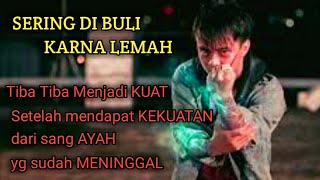 Download lagu Mendapat Kekuatan Dari Sang Ayah Yang Sudah Meninggal ALUR FILM Juara mp3