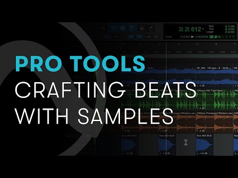 Sample-Based Music Production: Crafting Beats with Samples | Pro Tools