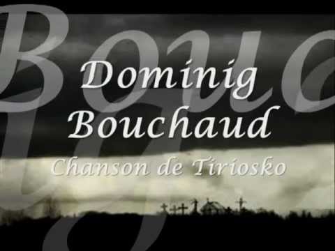 Dominig Bouchaud : La chanson de Tiriosko (trad Bulgare)