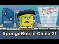 SpongeBob SquarePants In China 2 OFFICIAL Boom Chicago