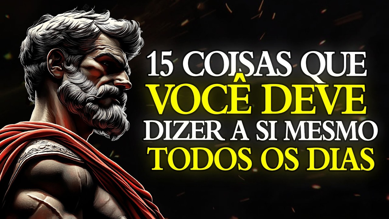 DIGA ISSO e SUA VIDA COMEÇARÁ a MUDAR | ESTOICISMO 🏛️