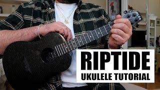 RIPTIDE - Vance Joy (EASY Ukulele Tutorial & Strum Along)