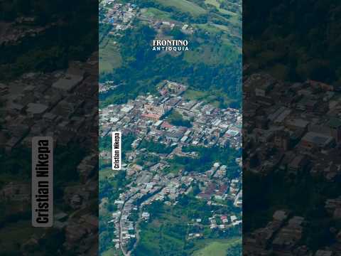 Frontino Antioquia espectacular #shorts #viral #frontino #antioquia