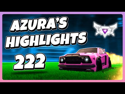 Azura's Highlights 222 | Rocket League