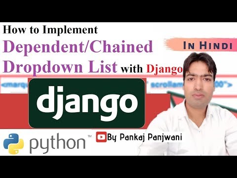 Django | Dependent Chained DropdownList Python Django Ajax Jquery