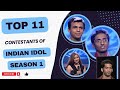 Indian Idol Season 1 Rewind Meet The Top 11 Contestants